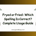 Fryed or Fried