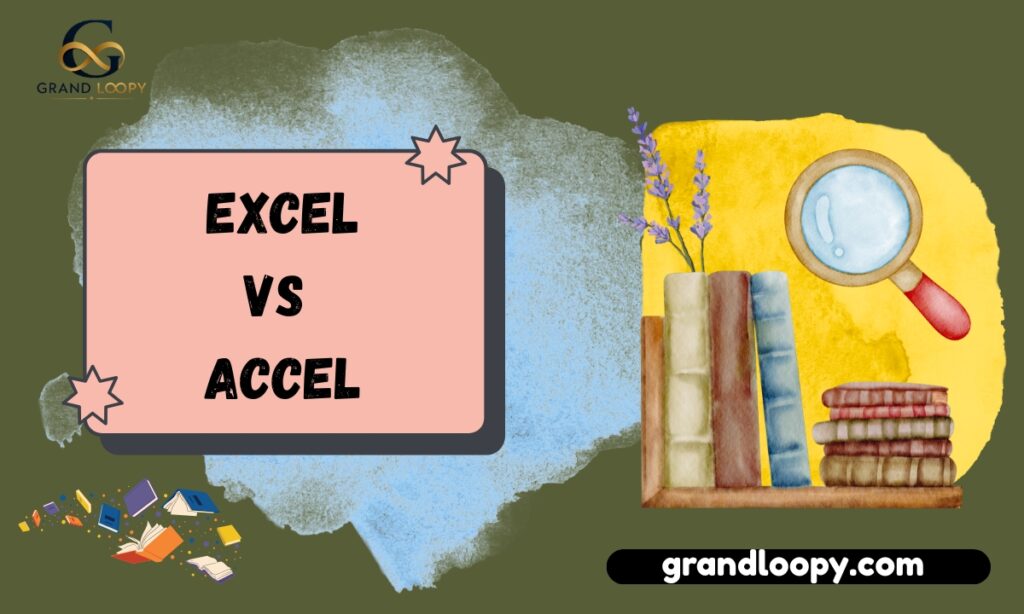 excel vs accel