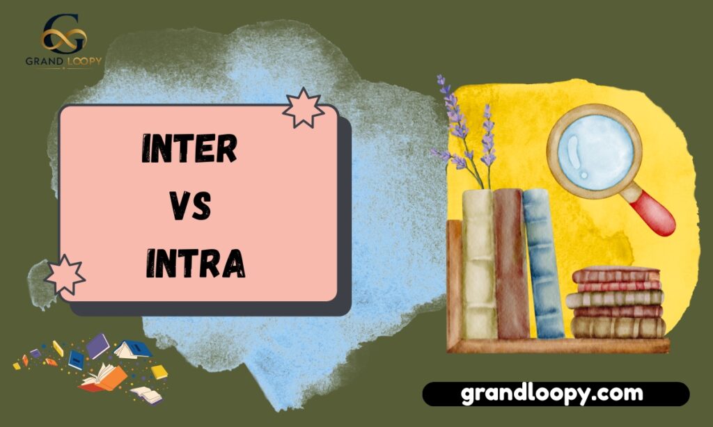 inter vs intra