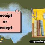 receipt or reciept
