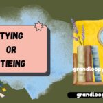 tying or tieing