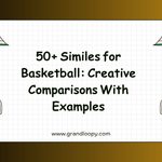 50+ Similes for Basketball_ Creative Comparisons With Examples