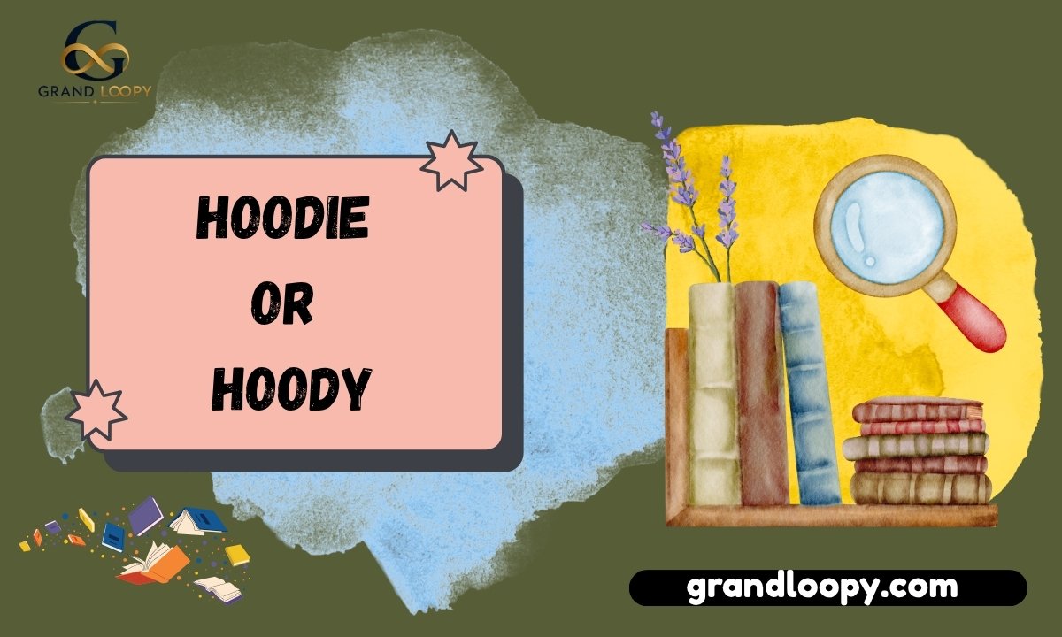 hoodie or hoody