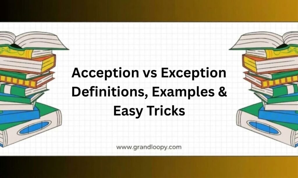 Acception vs Exception