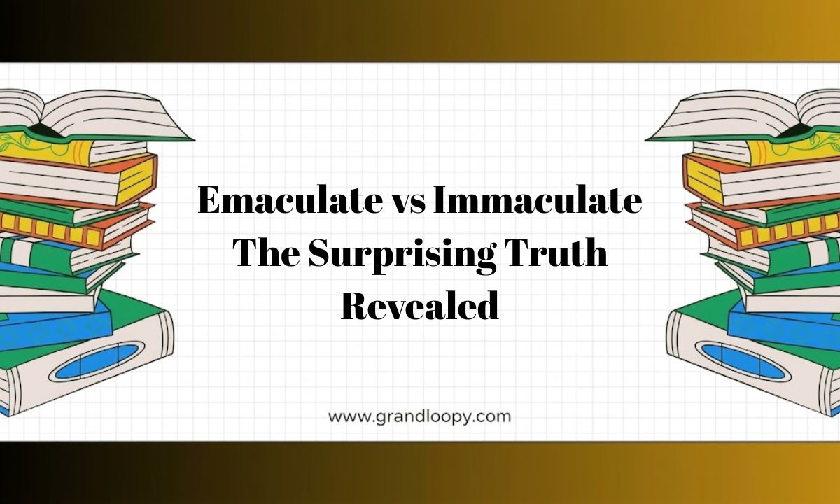 Maculate Emaculate vs Immaculate: The Surprising Truth Revealed