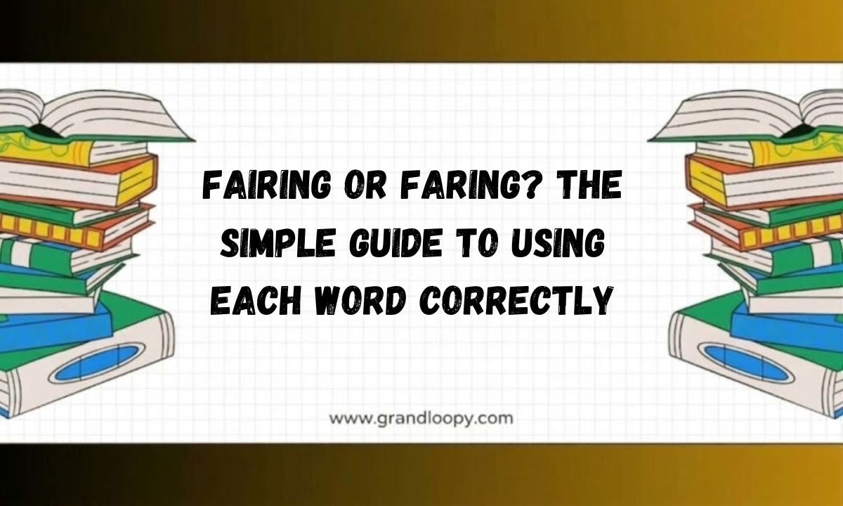 Fairing or Faring